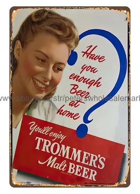 Metal S Collectible 1940's Trommers Malt Beer Bar Table Diner Metal Tin Sign • $18.88