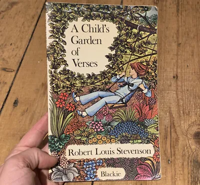 			A Childs Garden Of Verses Stevenson Robert Louis Blackie 1975		 • £1