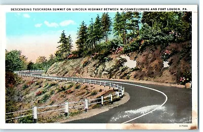 Postcard PA Descending Tuscarora Summit Lincoln Hwy McConnellsburg Ft Loudon • $4.99