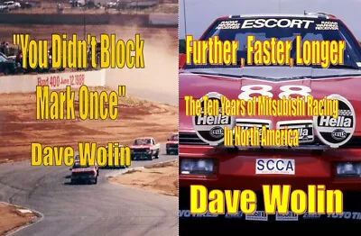 Dave Wolin -  You Didn't Block Mark Once  &  Ten Years Of Mitsubishi  - 2 Books • $24.95