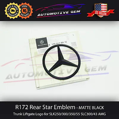 R172 SLC43 AMG Trunk Star Emblem MATTE BLACK Rear Logo Badge Mercedes SLK350 • $25.75