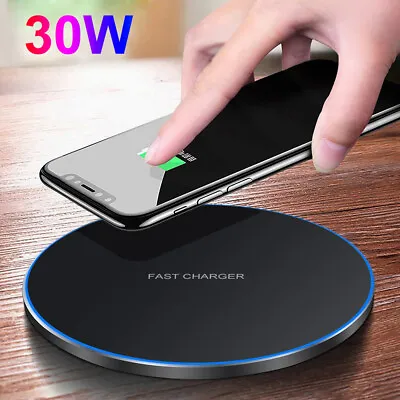 30W Wireless Phone Charger Pad Universal Fast Charging Dock For Samsung IPhone • $15.99