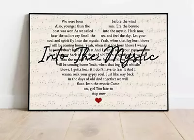 Into The Mystic By Van Morrison Lyrics Song Script Heart Sheet Music Art Poster • $27.95