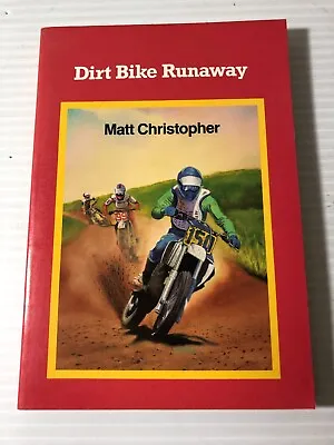 Matt Christopher DIRT BIKE RUNAWAY 1983 First Edition Little Brown Paperback • $1.99