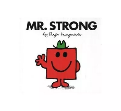 Mr. Strong: 26 (Mr. Men Classic Sto... Hargreaves Rog • £3.49