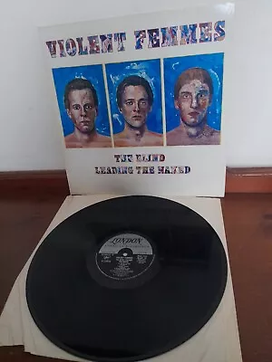 Violent Femmes - The Blind Leading The Naked  - Vinyl LP 1986 A1 B1 • $12.44