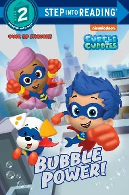Bubble Power! (Bubble Guppies) By Man-Kong Mary • $5.17