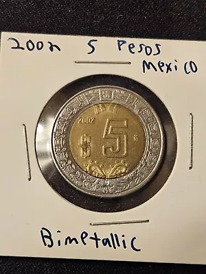 2002 5 Pesos (Mexico) (Bimetallic) • $1