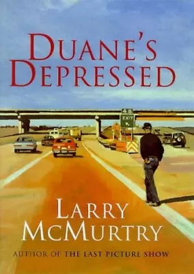 Duane's Depressed Mcmurtry Larry Good Condition ISBN 0752824910 • £5.18