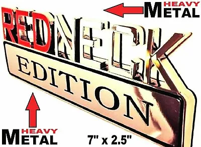 METAL Redneck Edition Emblem HIGHEST QUALITY ON EBAY Ford Bumper Tailgate Badge • $27