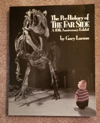 £4.79 • Buy The PreHistory Of The Far Side~10th Anniversary Exhibit~Gary Larson~Paperback