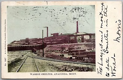 Postcard Anaconda Montana; Washoe Smelter 1905 R.P.O. Postmark Dz • $11.95