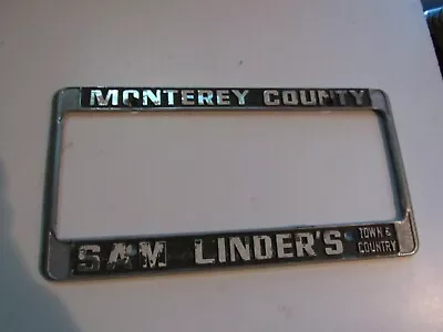 Monterey County Sam Linder's Town & Country License Plate Frame Embossed Holder  • $67