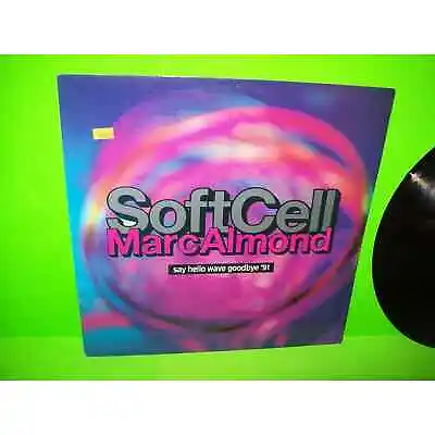 Soft Cell Marc Almond Say Hello Wave Goodbye Vinyl 12  New Wave Synth-Pop NM • $15.73