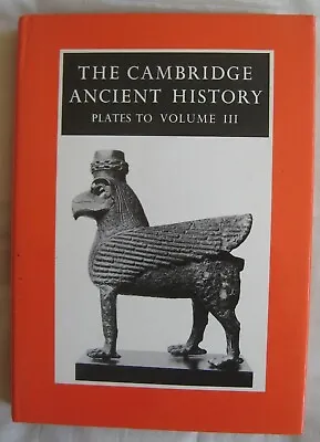 Cambridge Ancient History - Plates To Volume III Greece Middle East Balkans • £16.50