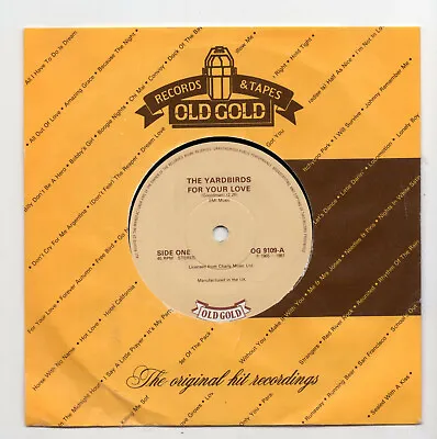 (C465) The Yardbirds For Your Love - 1981 - 7  Vinyl • £3.24