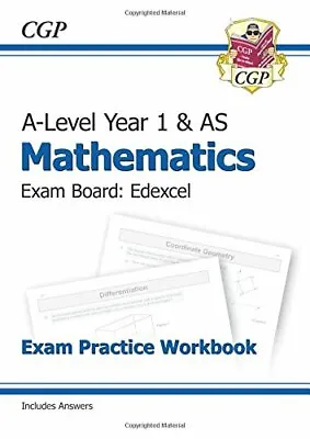 New A-Level Maths For Edexcel: Year 1 & AS Exam Practice Workbook (CGP A-Level  • £4.10