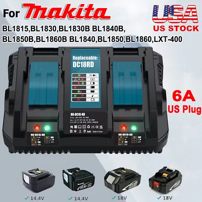 DC18RC Dual Port Charger For Makita 18V BL1830 BL1860 BL1840 LXT Charger • $29.99