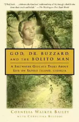 God Dr Buzzard And The Bolito Man: A Saltwater Geechee Talks Abo - ACCEPTABLE • $5.20