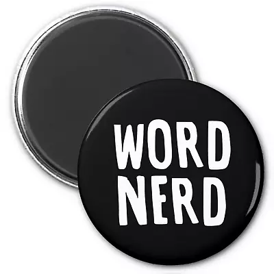 Word Nerd Fridge Magnet • $7.95