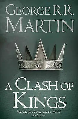 A Clash Of Kings By George R.R. Martin (Paperback Book 2003) • £3.95