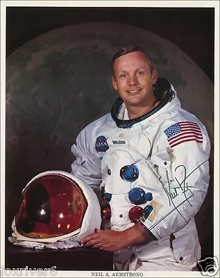 NEIL ARMSTRONG Signed Photo Apollo XI Astronaut 1st Man On The Moon - Preprint • £6