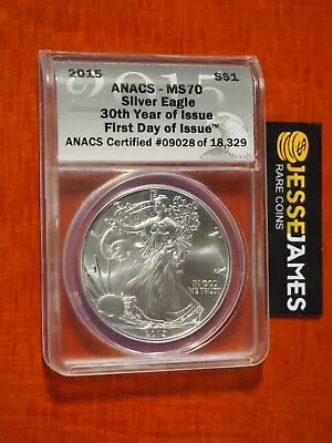 2015 $1 American Silver Eagle Anacs Ms70 First Day Of Issue Label • $31