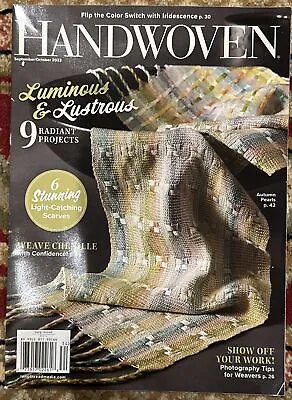 HANDWOVEN MAGAZINE Sep/ October 2023 9 Radiant Projects • $10.99