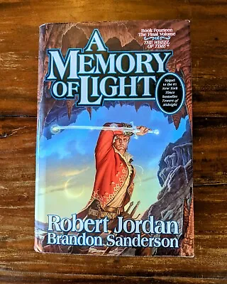 1st Edition Wheel Of Time A Memory Of Light By Robert Jordan / Brandon Sanderson • $35