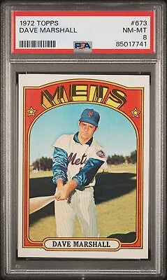 1972 Topps #673 Dave Marshall Mets Psa 8 B3896610-741 • $44.99