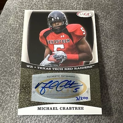2009 SAGE Auto Michael Crabtree Gold /200 #A11 Rookie Auto RC Texas Tech 49ers • $24.99