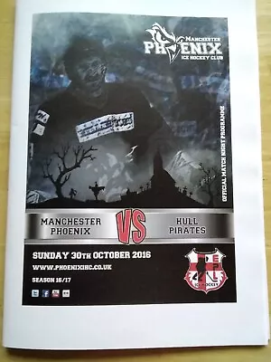 2016/17 Manchester Phoenix V Hull Pirates - Ice Hockey • £0.99