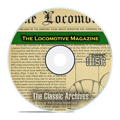 The Locomotive Magazine Vintage Railroading History Magazine PDF CD DVD E48 • $8.99