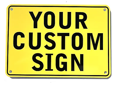   ''custom Sign  Yellow 10 X7  With Your Message Aluminium • $13.99