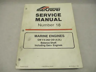 90-823226-1 996 MerCruiser Service Repair Manual 18 GM V-6 4.3L Marine Engines • $34.50