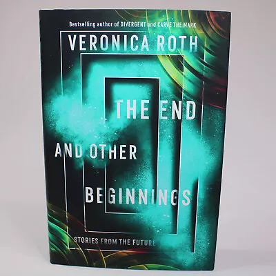 SIGNED The End And Other Beginnings By Veronica Roth  Hardback Book W/DJ 2019 VG • $21