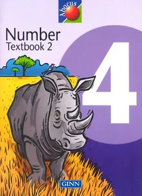 Abacus Year 4 / P5: Number Textbook 2 (NEW ABACUS (1999)) By Ruth Merttens Dav • £2.74