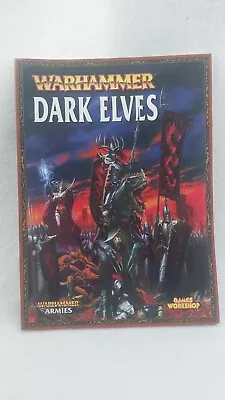 OOP Warhammer Fantasy Games Workshop 7th Edition Dark Elves Army Book A • £10