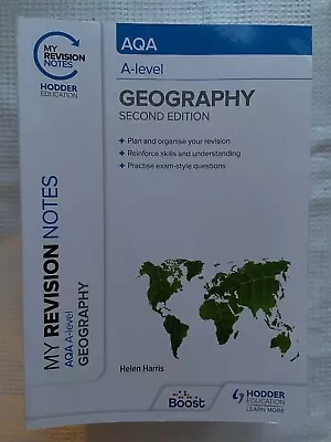 My Revision Notes: AQA A-level Geography: Second Edition By Helen Harris... • £10.99