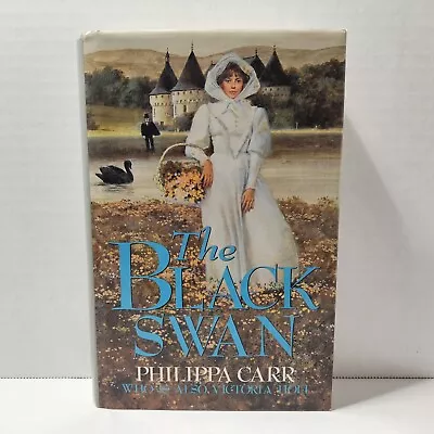 The Black Swan By Victoria Holt Writing As Philippa Carr 1990 HC/DJ • $17