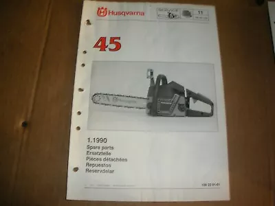 Husqvarna 45 Chainsaw1990 Parts Listvintage Chainsaw D2 • $14.20