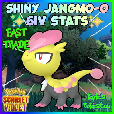 ✨ 6iv Shiny Jangmo-o ✨ Pokemon Scarlet And Violet Ev'd Shiny Battle Ready🚀 • $2.99