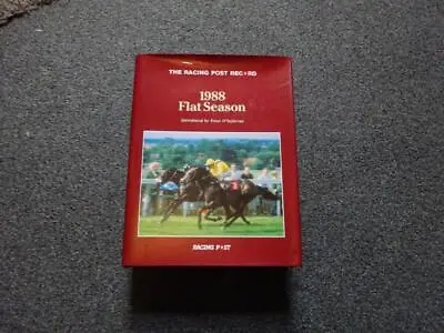 Racing Post Record 1988 Flat Season Introduced By Peter O'sullevan • £7.14