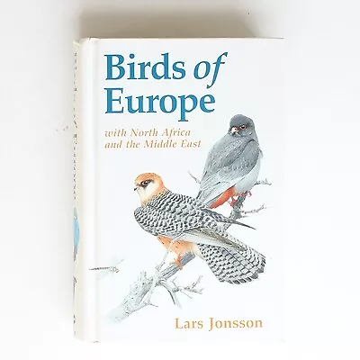 Birds Of Europe: With North Africa And The Middle East (Helm Field Guides) • £15