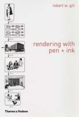 Rendering With Pen And Ink (The Thames & Hudson M... By Robert W. Gill Paperback • $9.11