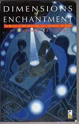 Dimensions Of Enchantment: The Mystery Of Ufo Abductions Close Encounter - GOOD • $8.49