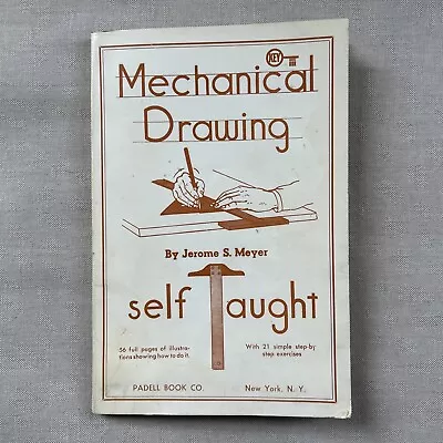 1966 (4th Edition) MECHANICAL DRAWING SELF TAUGHT Hand Lettering Engineering Vtg • $22