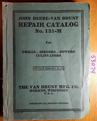 John Deere Van Brunt Drill Seeder Sower Cultivator Repair Parts Catalog Manual  • $200