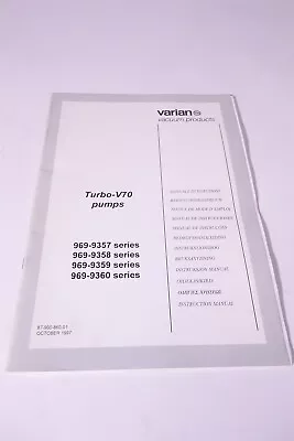 Varian Vacuum Technologies Turbo-V70 969-9357 969-9358 969-9359 969-9360 Manuals • $25