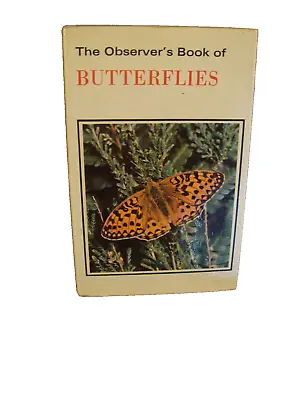 Observer's Book Of Butterflies - 1971 Reprint Of 1969 Revised Edition • £5.95